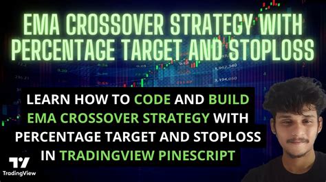 Learn TradingView Pine Script Programming From Scratch. . Pine script ema crossover strategy